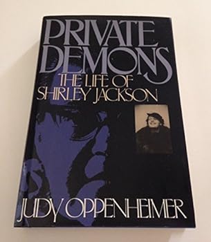 Private Demons: The Life of Shirley Jackson