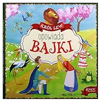 Krol Lew opowiada bajki 8381440912 Book Cover