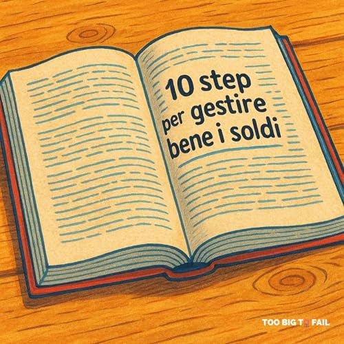 Finanza personale: Guida alla gestione dei soldi dalla A alla Z (Ep. 80)