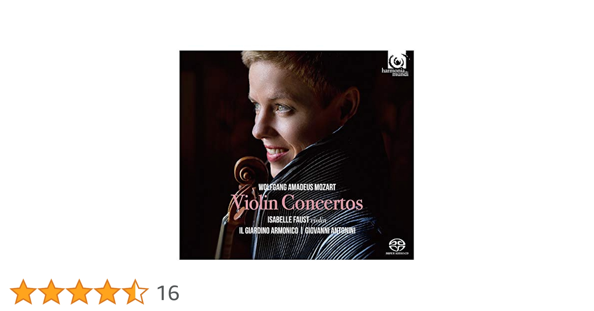 モーツァルト：ヴァイオリン協奏曲全集 イザベル・ファウスト（SACD) イザベル・ファウスト モーツァルト：ヴァイオリン協奏曲全曲