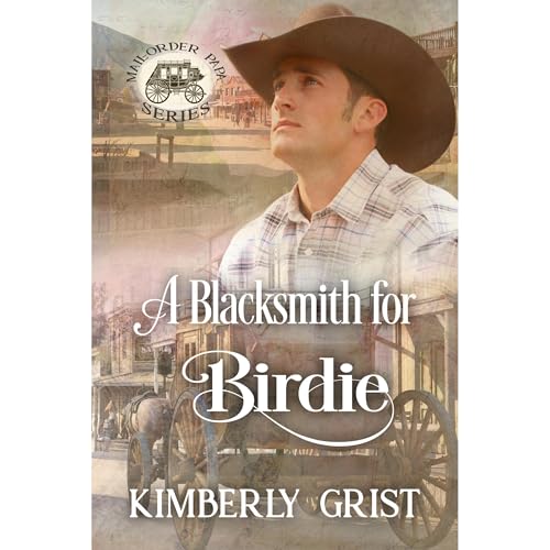 A Blacksmith for Birdie by Kimberly Grist episode artwork