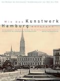 schumacher loccum  Wie das Kunstwerk Hamburg entstand. Von Wimmel bis Schumacher. Hamburger Stadtbaumeister von 1841-1933: Von Wimmel bis Schumacher. Hamburger ... des Hamburgischen Architekturarchivs)
