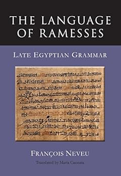 Paperback The Language of Ramesses: Late Egyptian Grammar Book