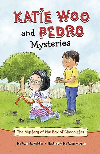 The Mystery of the Box of Chocolates (Katie Woo and Pedro Mysteries)