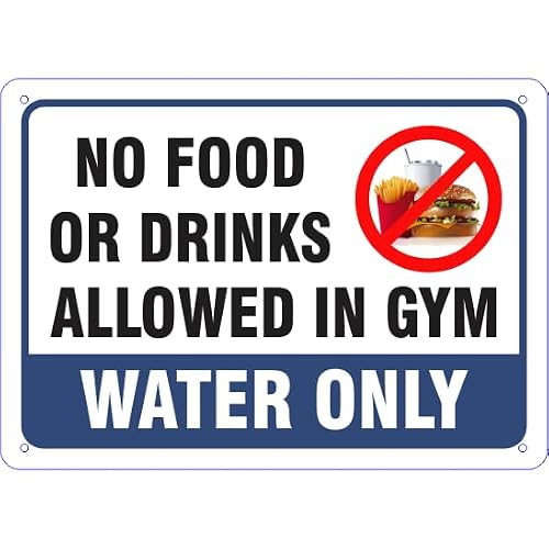 NO FOOD OR DRINKS ALLOWED IN GYM WATER ONLY 8x12 Inch Metal Tin Sign Garage Man Cave Wall Decor