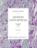 TURINA - Danzas Fantasticas (Ensueño/Exaltacion/Orgia) para Piano