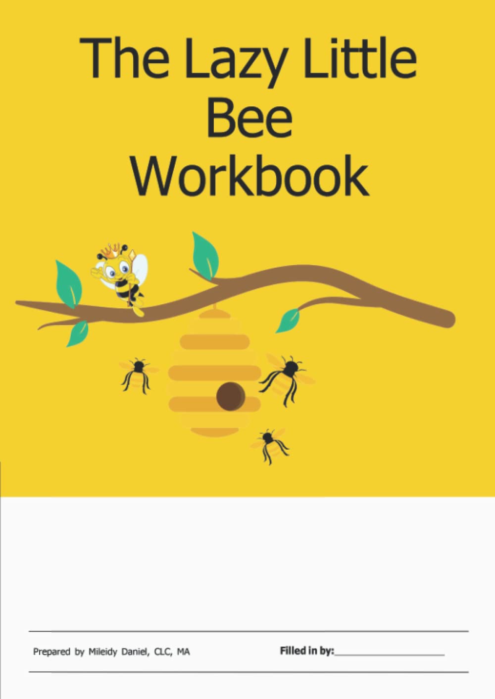 The Lazy Little Bee- Workbook