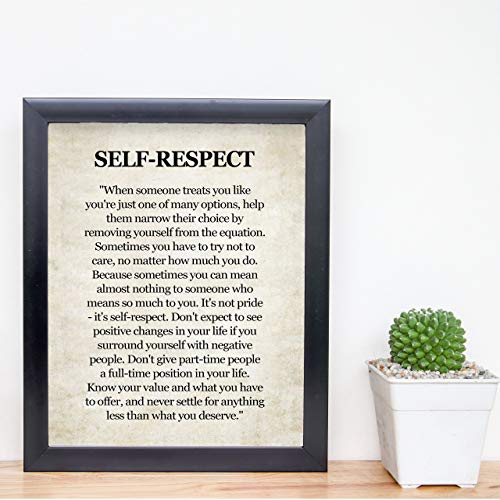 "Self-Respect-Know Your Value" Inspirational Quotes Wall Art Sign -8 x 10" Distressed Poster Print-Ready to Frame. Motivational Home-Office-School-Dorm Decor. Great Reminder to Inspire Self-Worth!