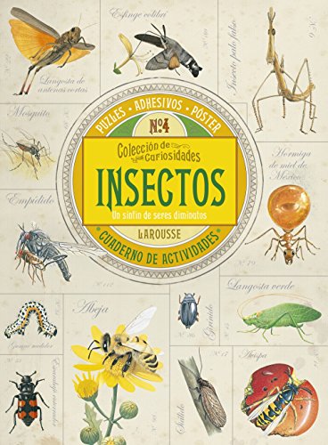 Colección de curiosidades. Insectos (Larousse - Infantil / Juvenil - Castellano - A Partir De 8 Añ Colección de curiosidades. Insectos (Larousse - Infantil / Juvenil - Castellano - A Partir De 8 Añ