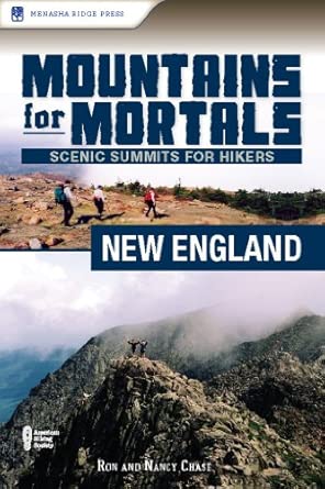 Mountains for Mortals: New England: Scenic Summits for Hikers book cover