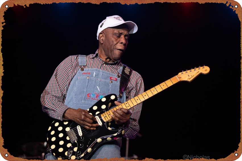 Buddy Guy 2 Tin poster, ideal wall decoration for offices, restaurants, bars, cafes, residences, gardens, shops, clubs -12 X 8 inches