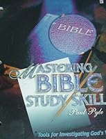 Mastering Bible Study Skills L2 1583311289 Book Cover