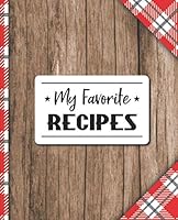 Recipe Books To Write In: Blank Recipe Book Journal Buffalo Plaid & Wood- Collect the Recipes You Love in Your Own Custom Cookbook, Personalized Tasty Food Organizer 1659461669 Book Cover