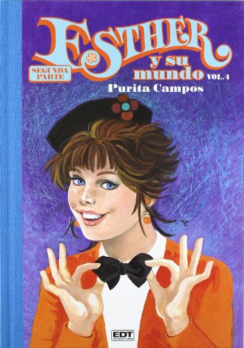 Esther y su mundo 2ª parte 4 (Purita Campos)