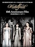 Kalafina 10th Anniversary Film ～夢が紡ぐ輝きのハーモニー～