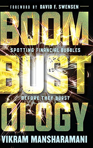 Boombustology: Spotting Financial Bubbles Before They Burst