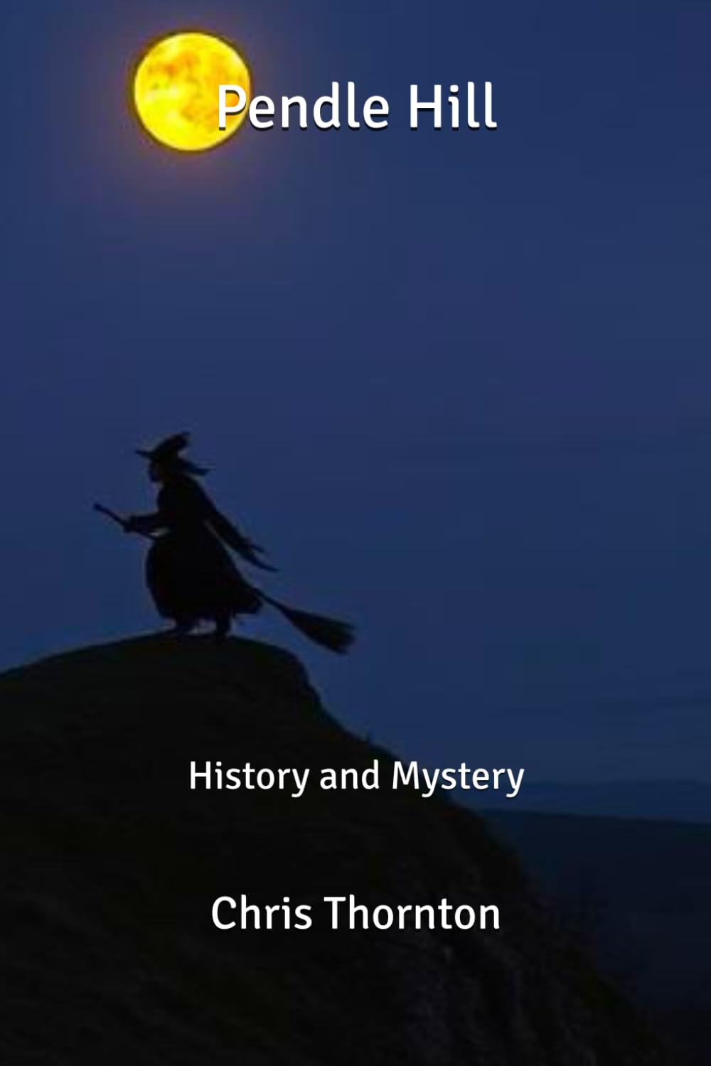 Pendle Hill: History and Mystery