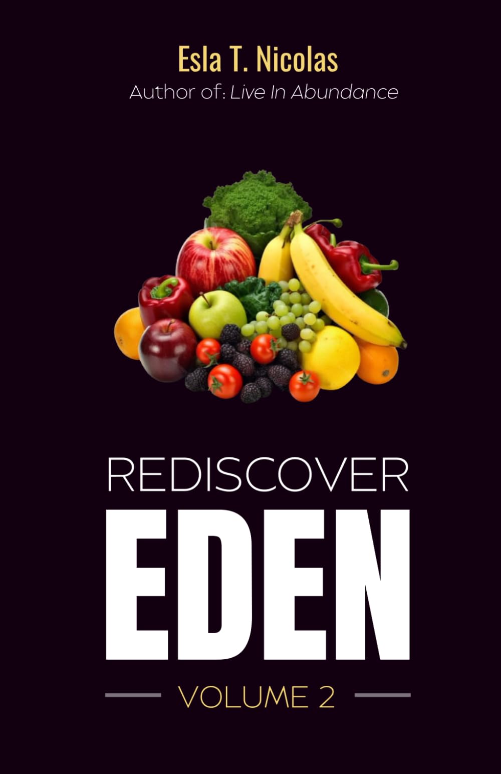 Rediscover Eden [COLOR version]: Volume 2