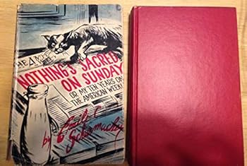 Hardcover Nothing's Sacred on Sunday [Unknown] Book