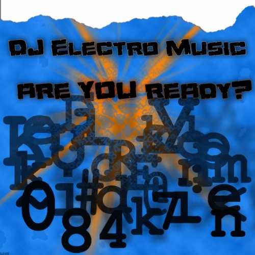 Are You Ready by DJ Electro Music on Amazon Music