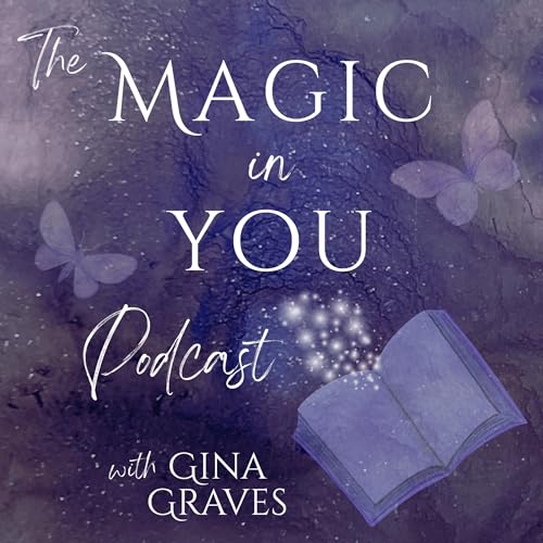 『The Magic in You Podcast』のカバーアート