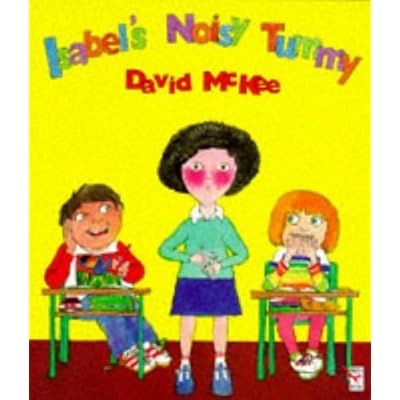 Isabel's Noisy Tummy