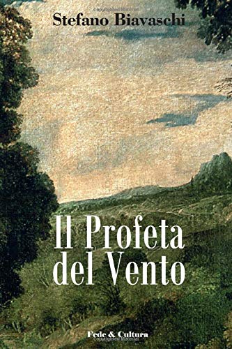 Il Profeta del Vento