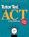 Tutor Ted's Guide to the ACT