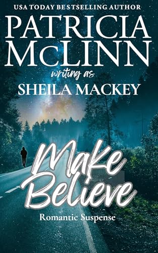 Make Believe (The Sheila Mackey Collection, Book 3)