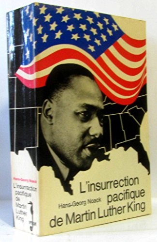 Télécharger L'INSURRECTION PACIFIQUE DE MARTIN LUTHER KING Gratuit
