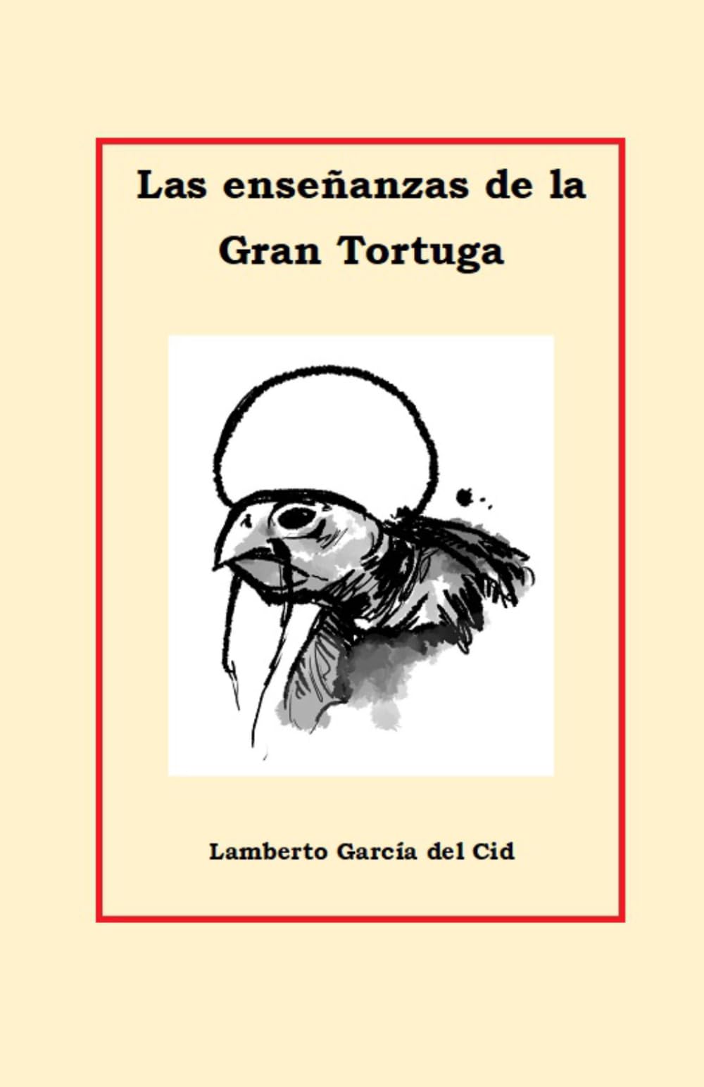 Las enseñanzas de la Gran Tortuga