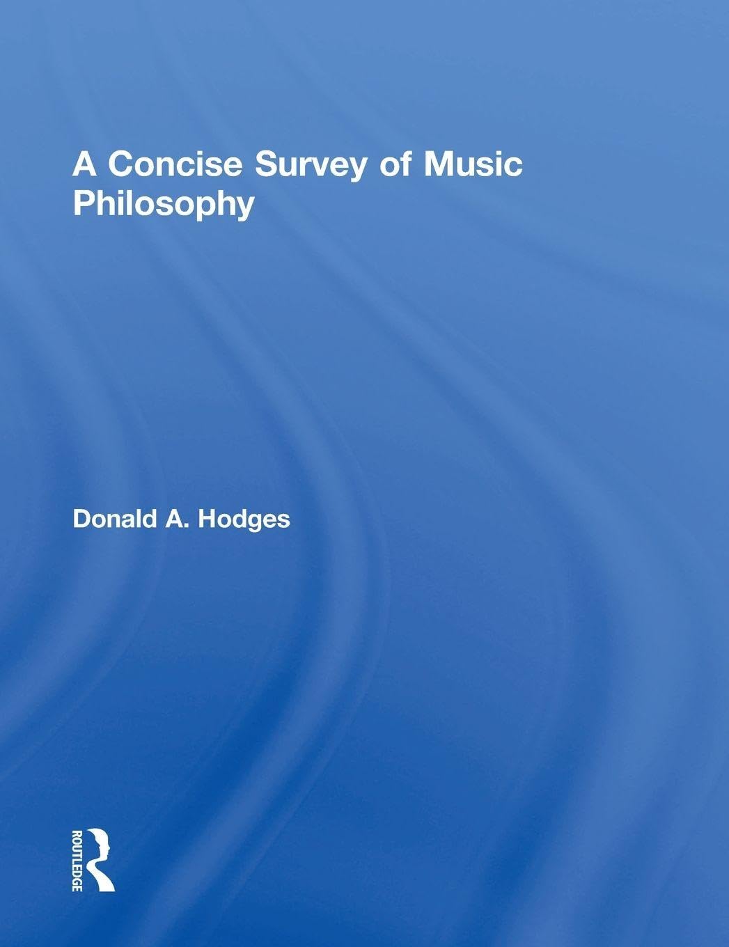 A Concise Survey of Music Philosophy livre d'introduction à la philosophie de la musique