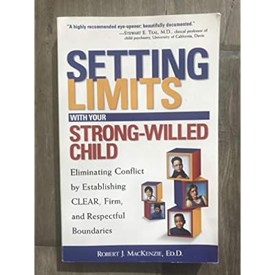 Setting Limits with Your Strong-Willed Child