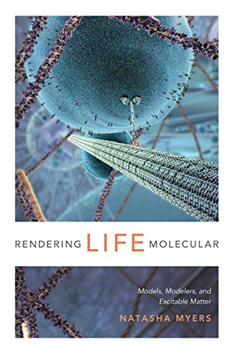 Rendering Life Molecular: Models, Modelers, and