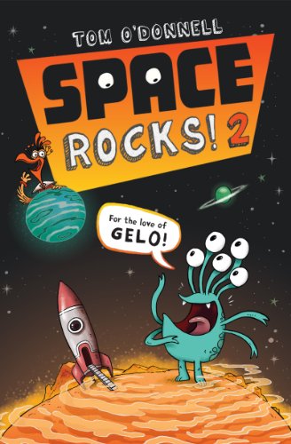 For the Love of Gelo! (Space Rocks! Book 2) - Kindle edition by O ...