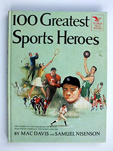 100 greatest sports heroes; (Illustrated true b... B0006ATYMY Book Cover