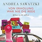 Von Erholung war nie die Rede