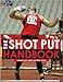 The Shot Put Handbook