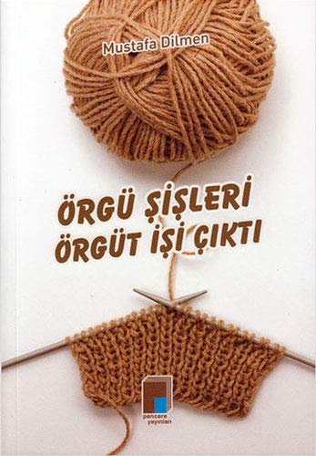 Preisvergleich Produktbild Örgü Sisleri Örgüt Isi Cikti