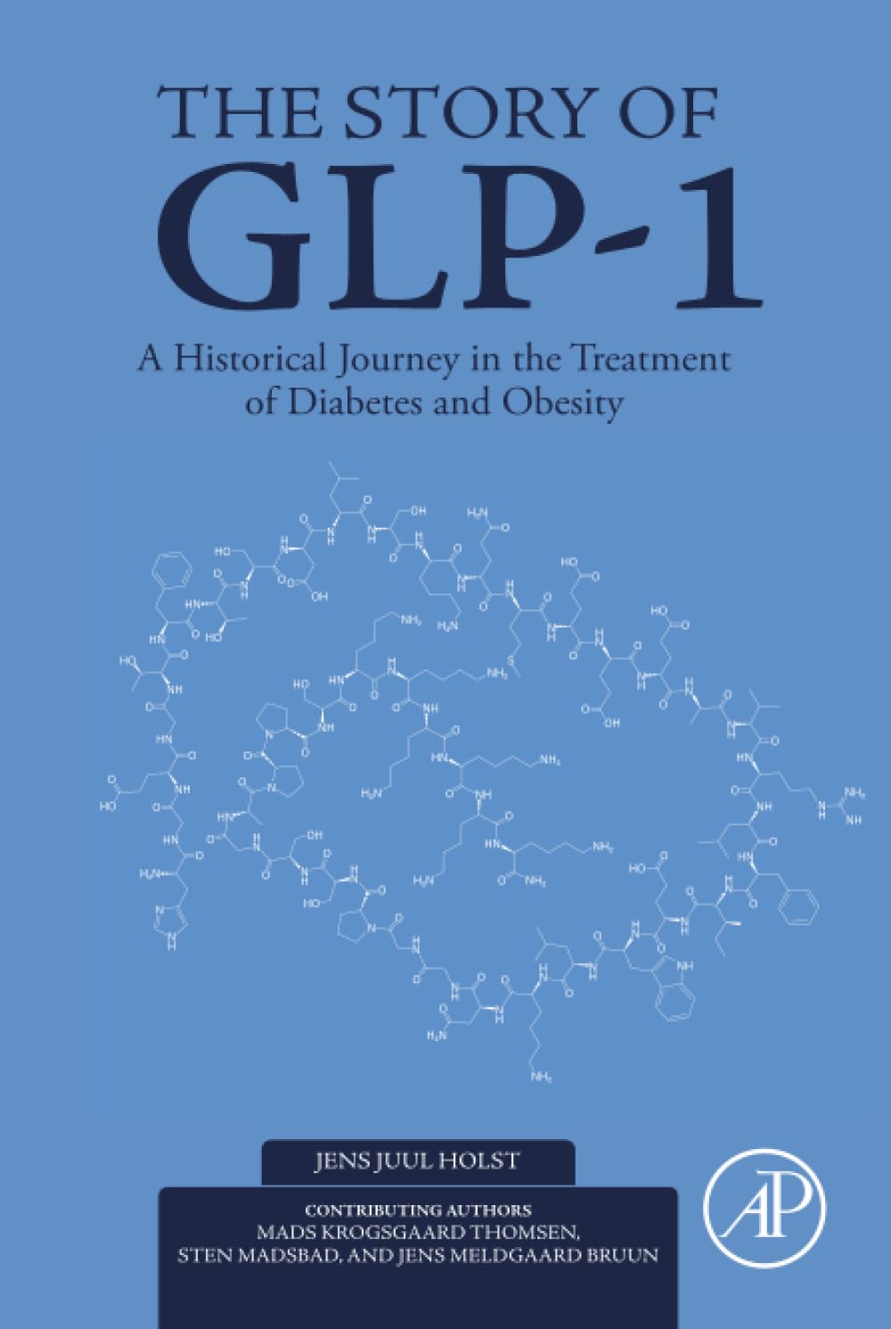 The Story of GLP-1: A Historical Journey in the Treatment of Diabetes and Obesity