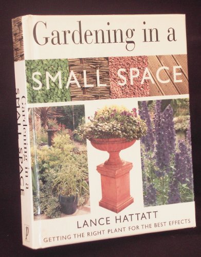 Gardening in a Small Space (Mini Gardening S.)