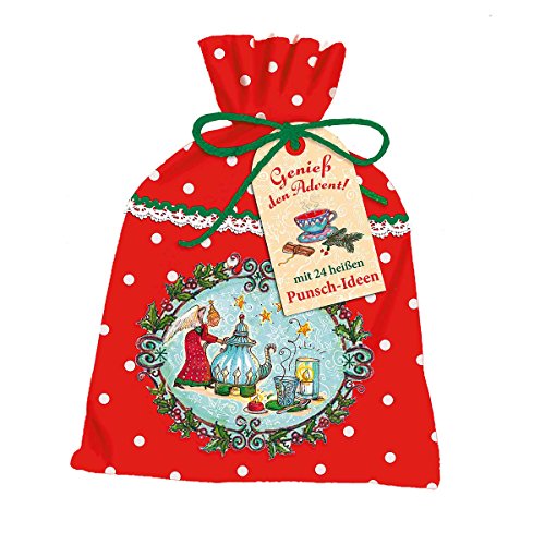 Genieß den Advent!Mit 24 heißen Punsch-Ideen
