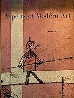 Aspects of Modern Art, The Selective Eye III: An Anthology of Writing on Modern Art From L'Oeil, The European Art Magazine B000GLZ3WI Book Cover