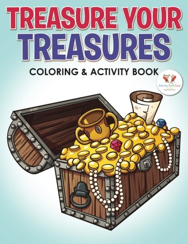 Treasure Your Treasures Coloring & Activity Book