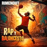  Rap Y Baloncesto