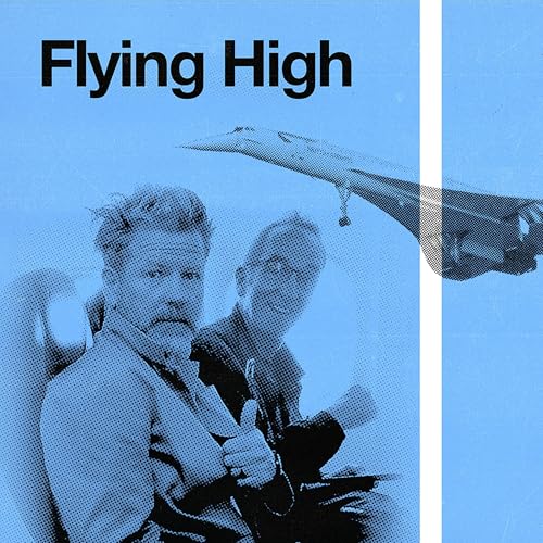Page de couverture de Episode 5 - Flying High
