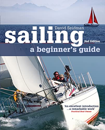 Sailing: A Beginner's Guide view 2