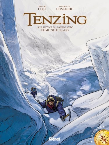 Tenzing: Sur le toit du monde avec Edmund Hillary (French Edition)