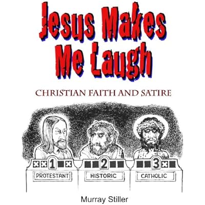 Jesus Makes Me Laugh