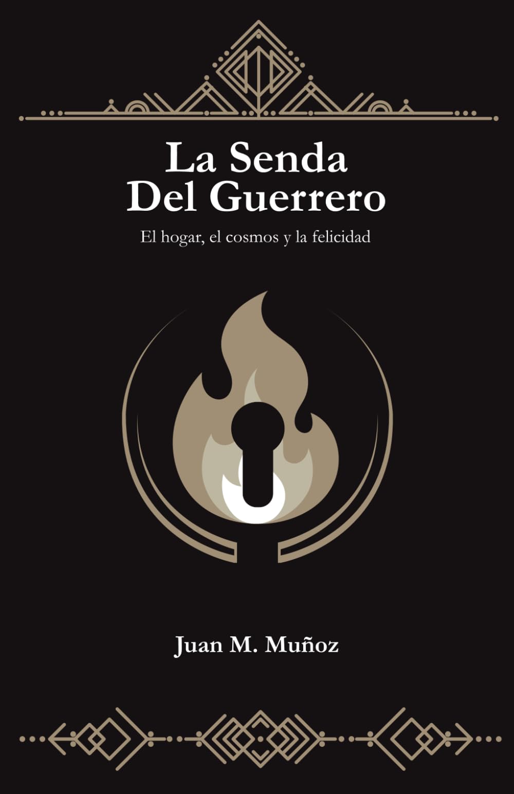 La senda del guerrero